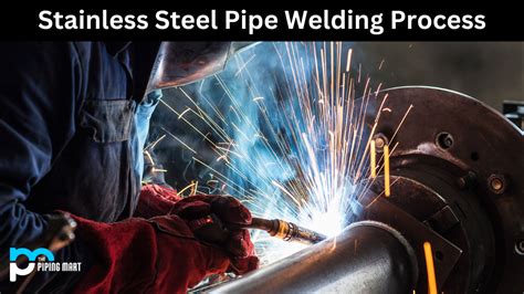 stainless steel welding process